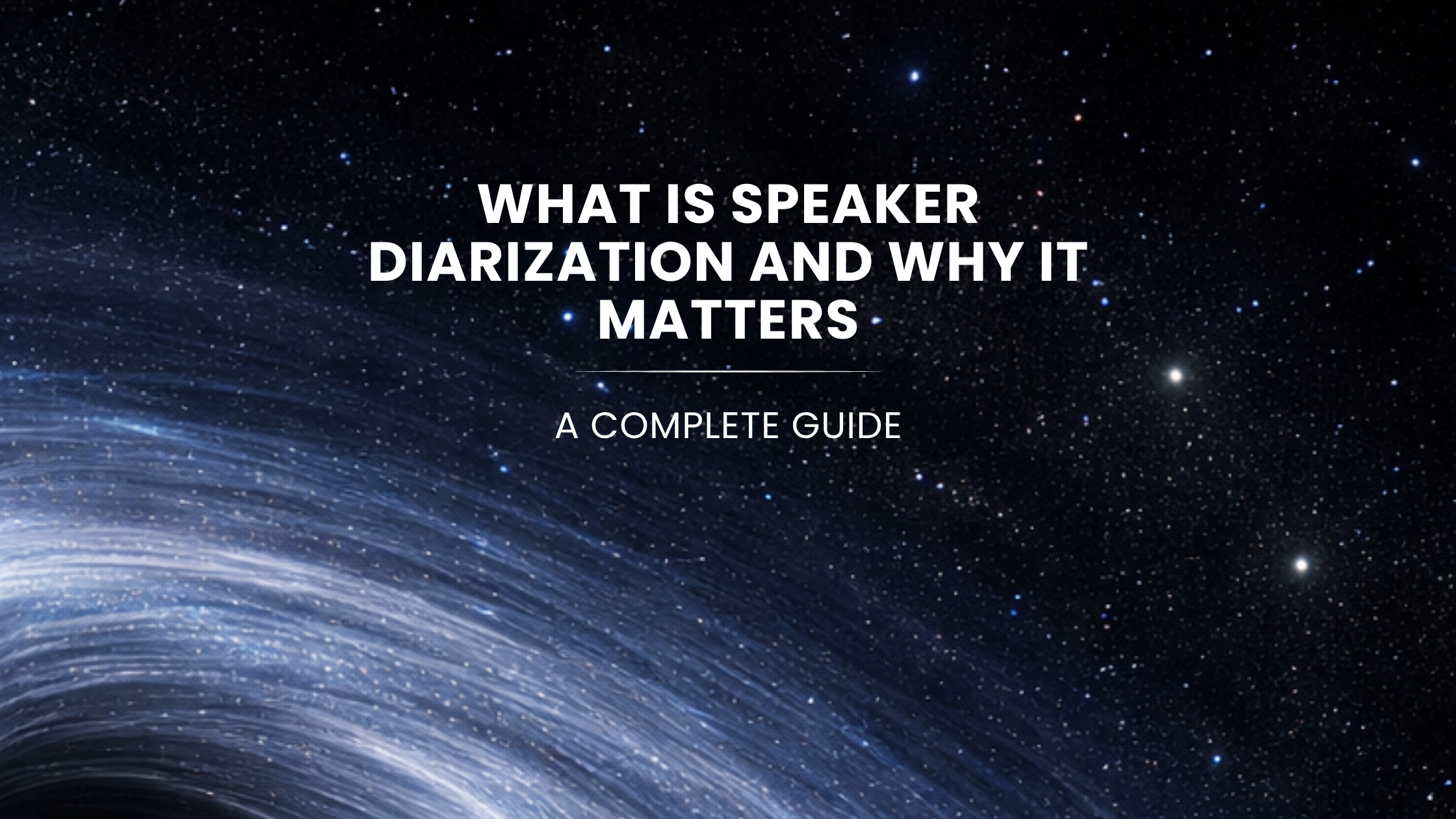 What Is Speaker Diarization