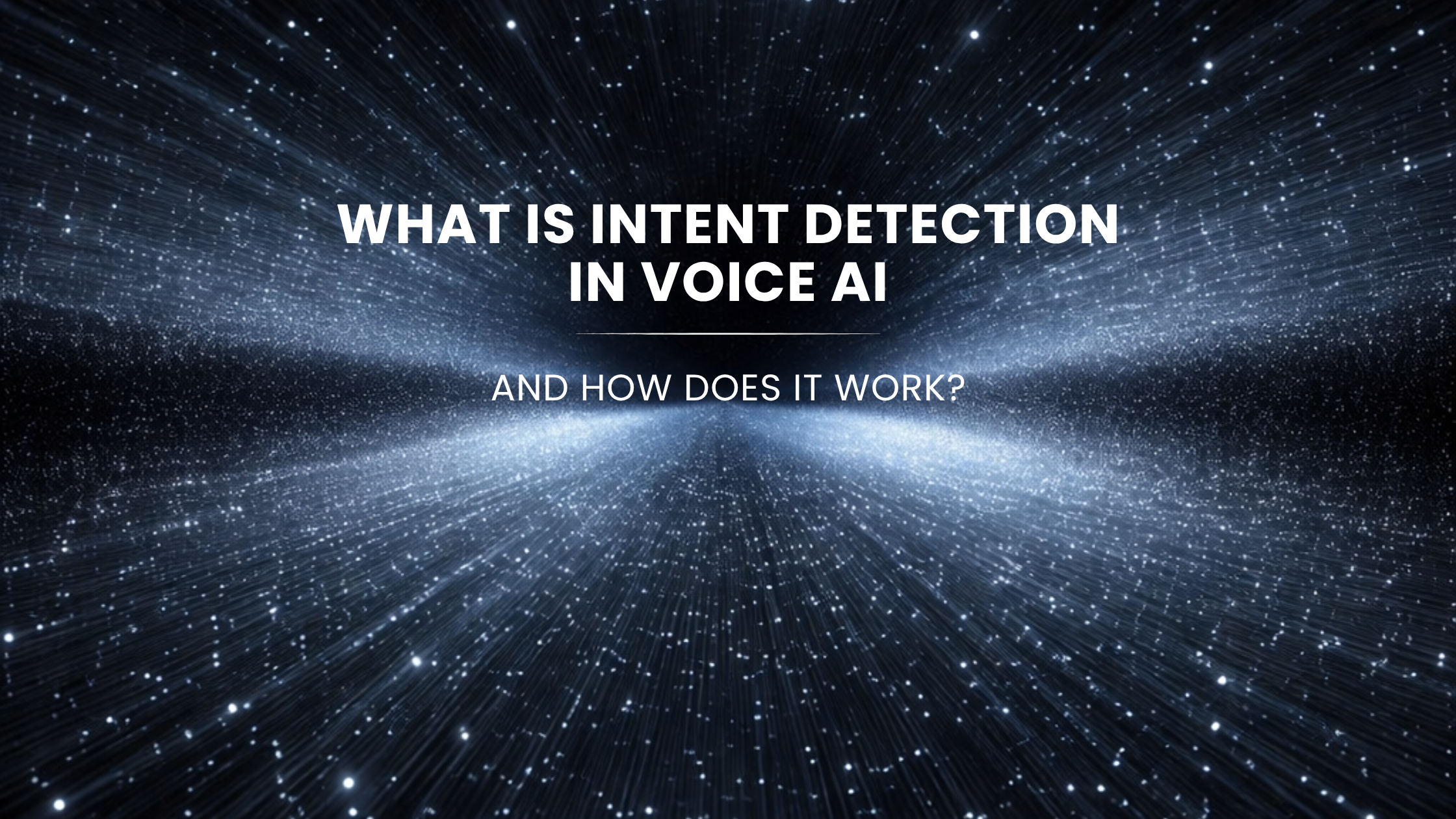 What Is Intent Detection in Voice AI and How Does It Work?